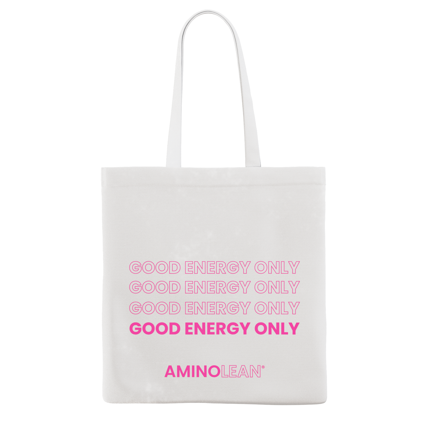 Good Energy Only Tote Bag