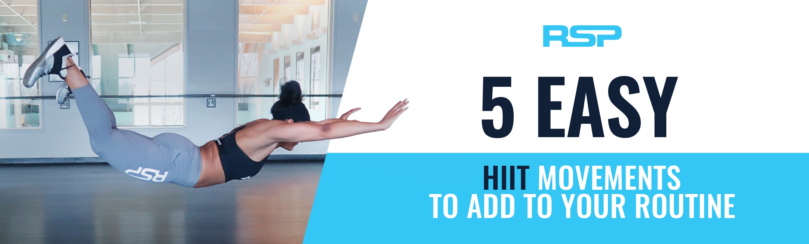 Five easy HIIT movements to add to your workout routine